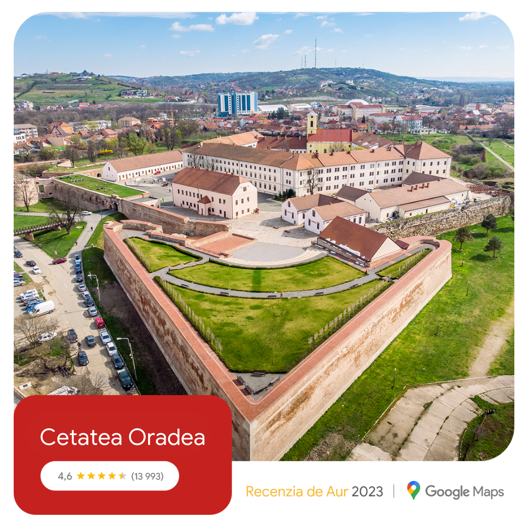 Cetatea Oradea Premiat De Google Cu Recenzia De Aur Alte 8 Monumete 