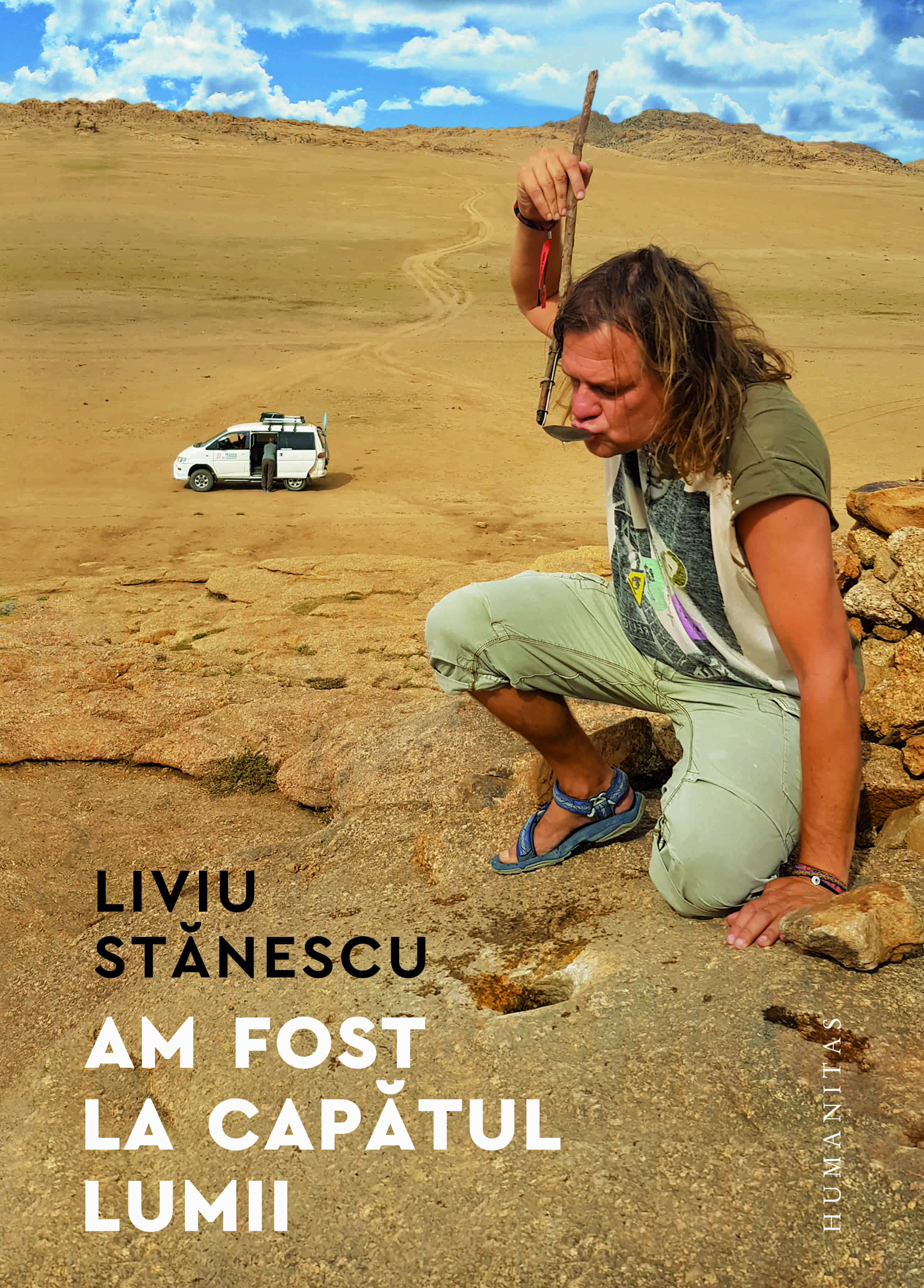 LIVIU STANESCU - Am fost la capatul lumii